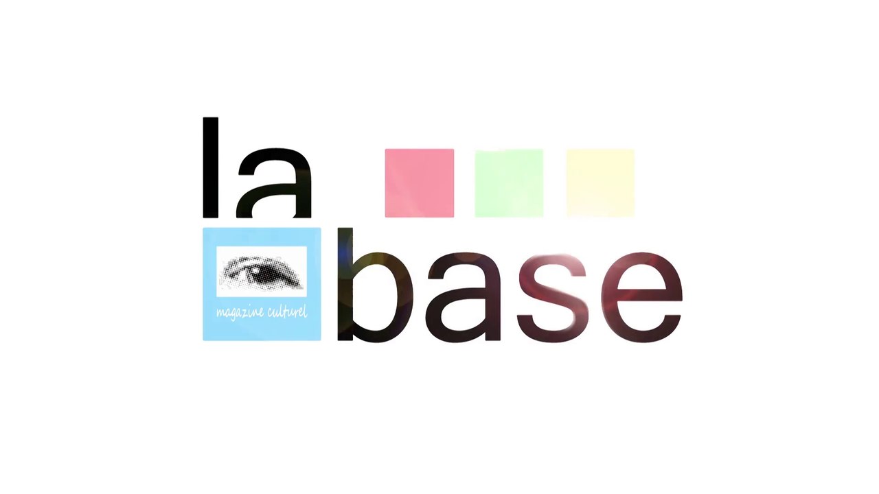 LA BASE - Emission n°5