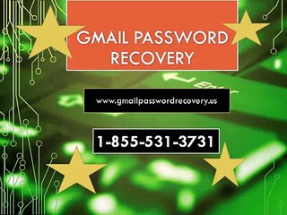 1-855-531-3731GMAIL PASSWORD RECOVERY PHONE NUMBER