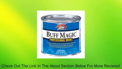 Yacht Brite BUFF MAGIC BUFFING COMPOUND Review