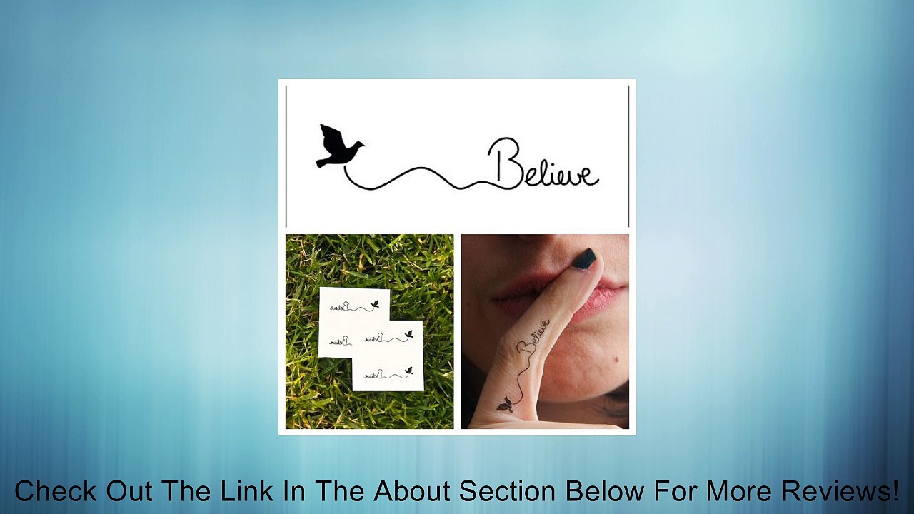 Temporary Tattoo Bird Believe Quote (Set of 3) Review