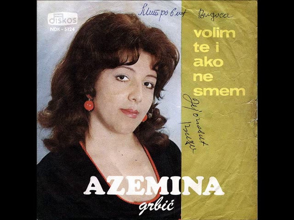 Azemina Grbic-Volim te volim i ako nesmem 1972