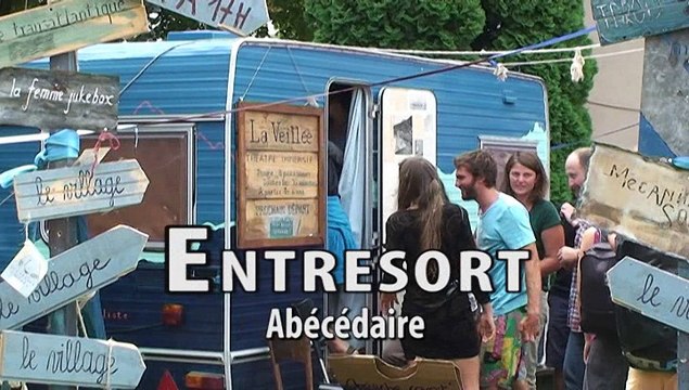 Arts de la Rue - Abécédaire - Entresort