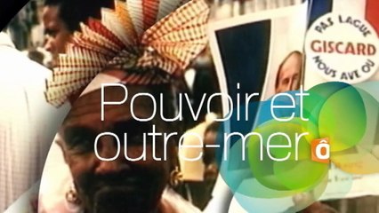 Les présidents et l'Outre-Mer - Bande-annonce 16/11