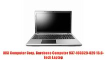 MSI Computer Corp. Barebone Computer 937-16GC29-029 15.6-Inch Laptop
