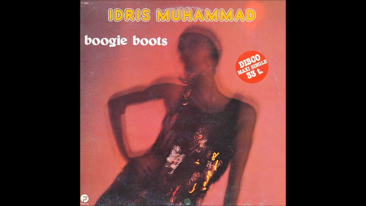 Idris Muhammad - Boogie Boots (1979)