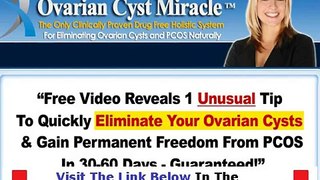 Review Of Ovarian Cyst Miracle Bonus + Discount