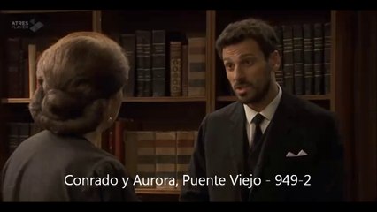 Cap. 949 Conrado y Aurora - SEGUNDA PARTE + AVANCES