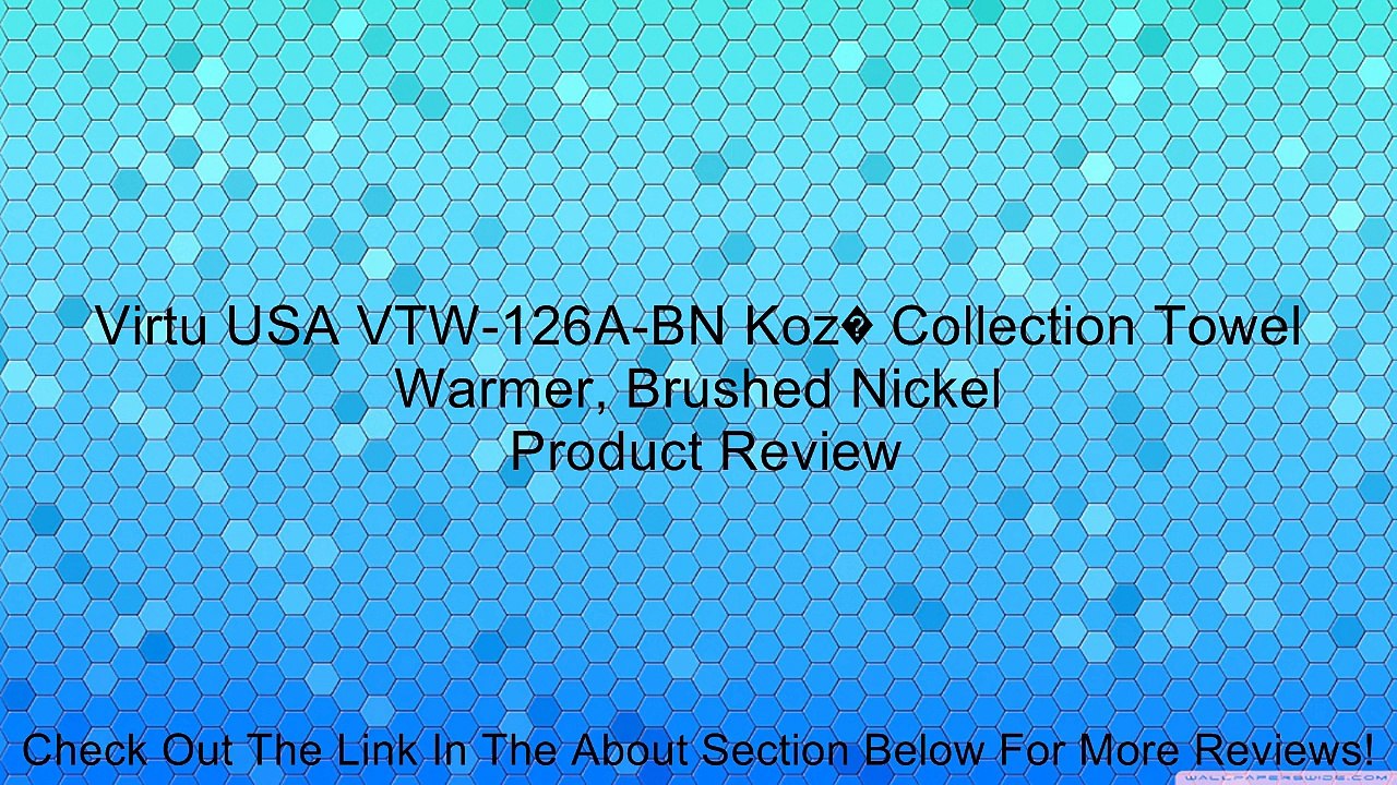 Virtu USA VTW-126A-BN Koz� Collection Towel Warmer, Brushed Nickel