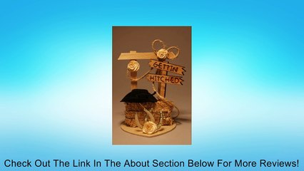Gettin' Hitched Western Wedding Cake Topper or Table Decoration Review