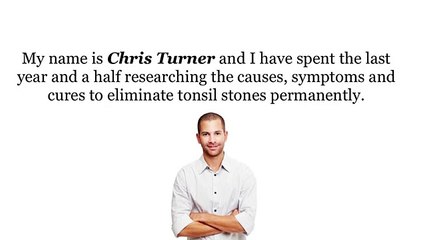 7 Easy Steps To Eliminate Tonsil Stones