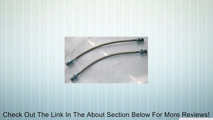 11.5" Braided Stainless Steel Brake Line Swing Axle Review