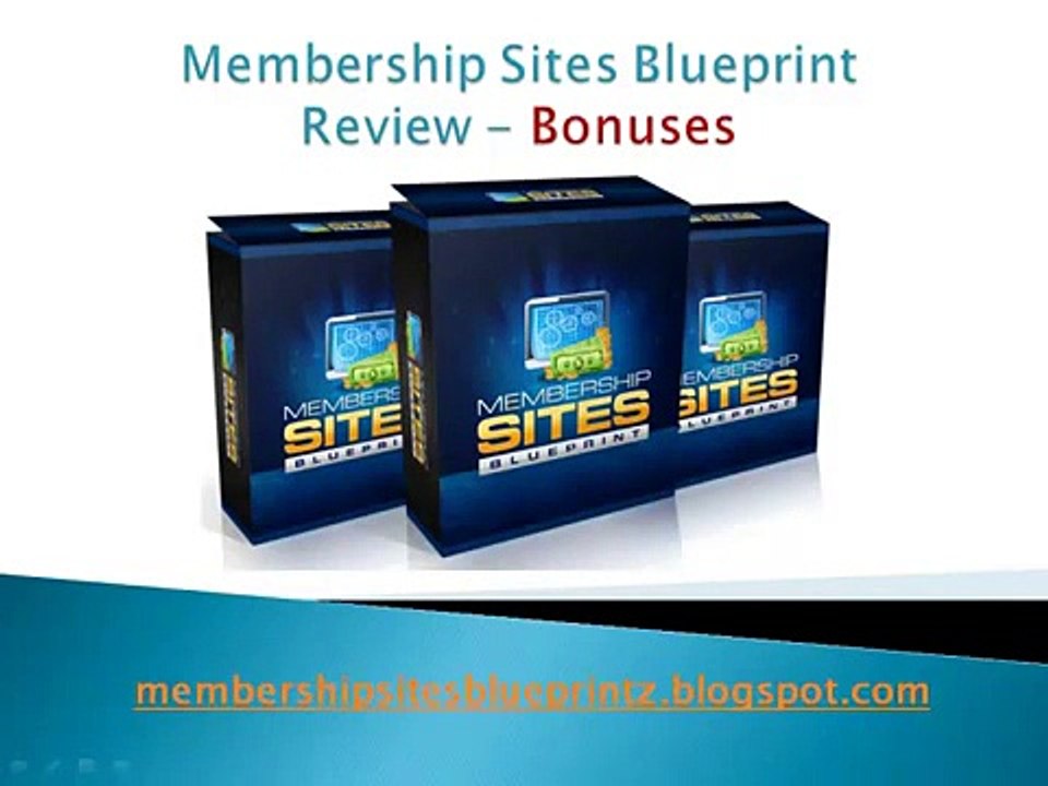 Membership Sites Blueprint Bonus