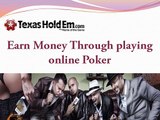 Earn Money Through playing online poker