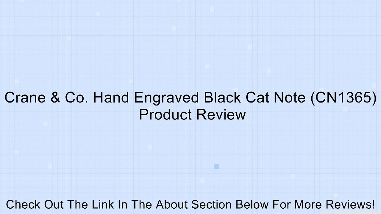 Crane & Co. Hand Engraved Black Cat Note (CN1365) Review