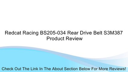Redcat Racing BS205-034 Rear Drive Belt S3M387 Review