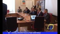 BAT | L'ok dalla Regione Puglia al piano territoriale