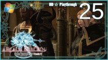 FINAL FANTASY XIV：A Realm Reborn (PC) - Pt.25 【Female Miqo'te】