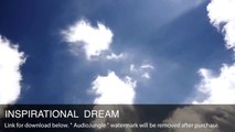 Inspirational Dream - Instrumental / Background Music (Royalty Free Music)