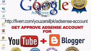 Get Full Approved Adsense Account in 2 Hours 2014