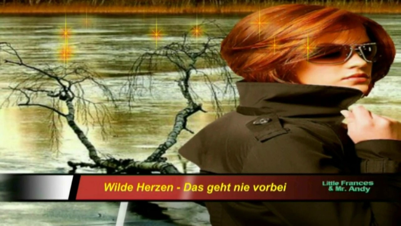 Wilde Herzen - Das geht nie vorbei