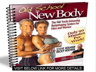 Techniques For Youth Enhancing Fitness And Weight Loss   Old School New Body Review Guide