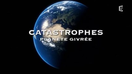 Catastrophes - Episode 2 - Planète Givrée