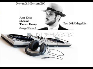 New miX 3 Best AraBiC 2015 Dj HABIBI