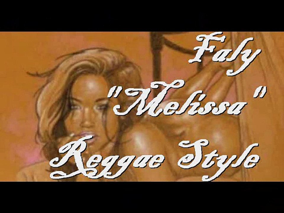 Faly-Melissa "Julien Clerc" Reggae Version
