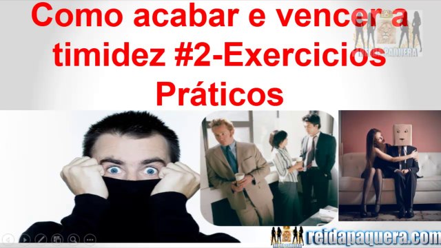 como acabar vencer a timidez #2-Exercicios-INÉDITO