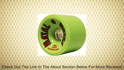 LUV YO MUTHA METAL Longboard Wheels CNC ALUMINUM CORE 70MM 78A GREEN RACE Dregs Review