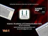 08-Autodesk Maya Video Training in Urdu/Hindi by Islamic Academy of Communication Arts