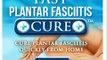 Cure Plantar Fasciitis   Fast Plantar Fasciitis Cure Program Review Guide