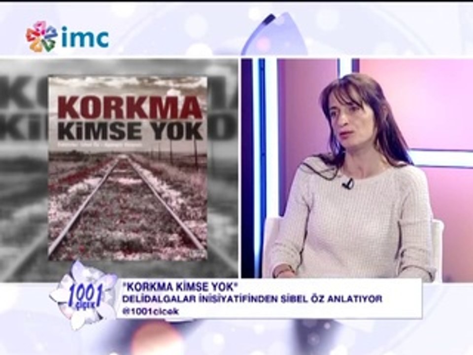 Feryal Öney'le 1001 Çiçek - 'Korkma Kimse Yok'