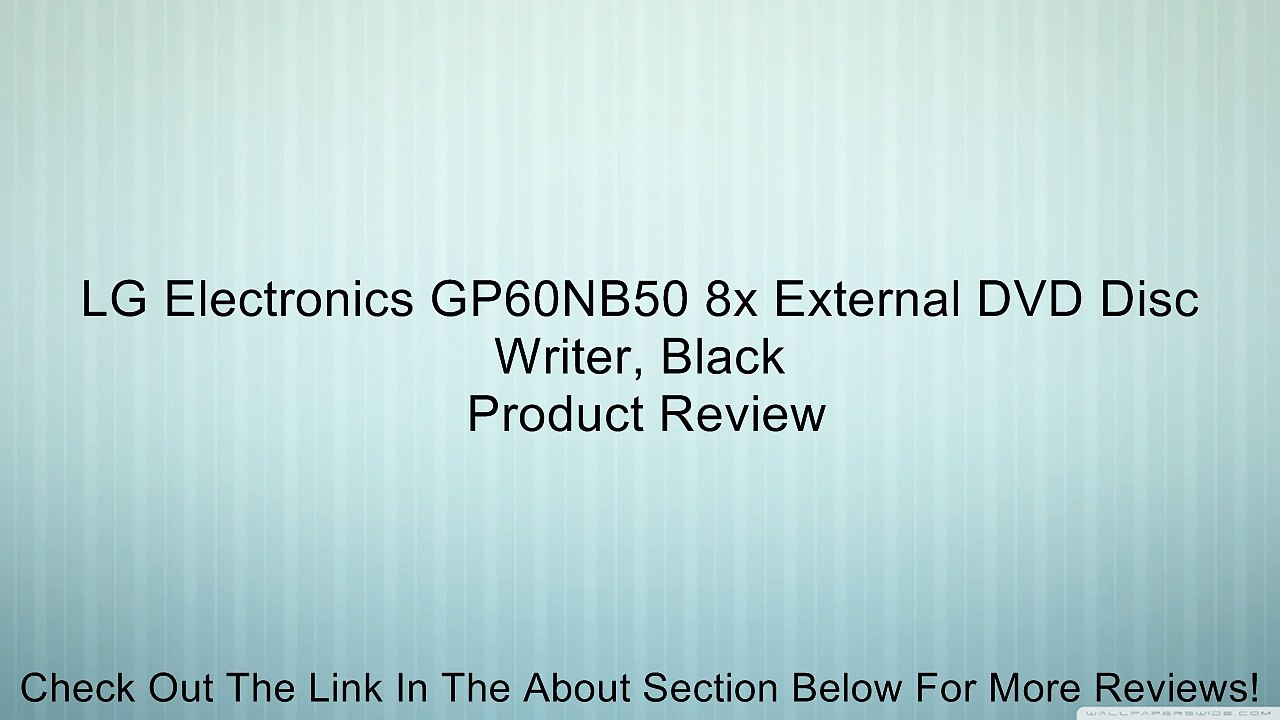 LG Electronics GP60NB50 8x External DVD Disc Writer, Black Review