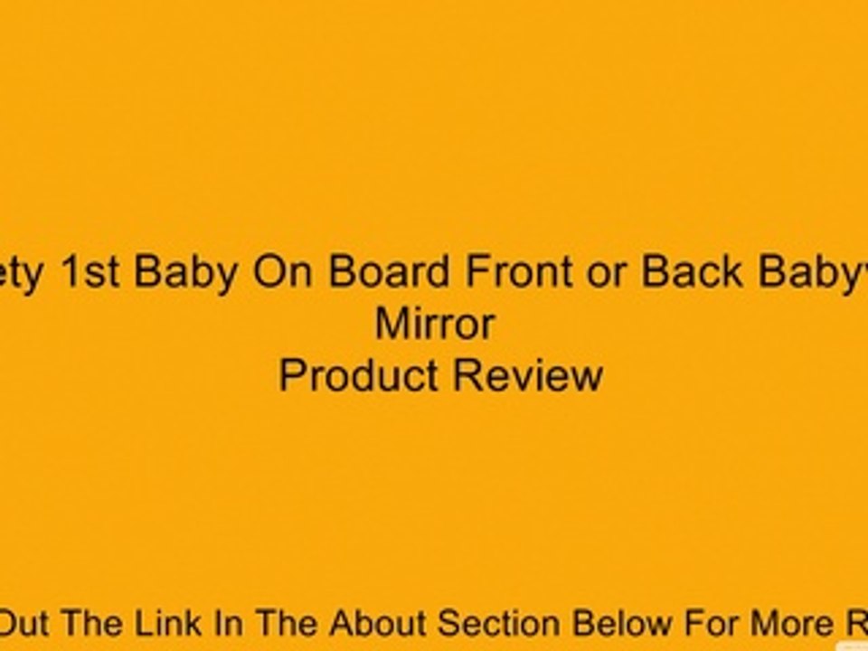 Safety 1st Baby On Board Front or Back Babyview Mirror