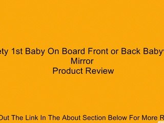 Safety 1st Baby On Board Front or Back Babyview Mirror