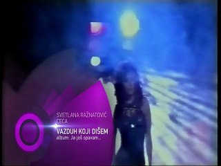 Ceca - Vazduh koji disem