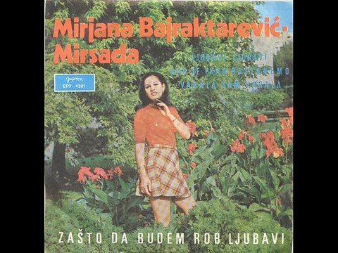 Mirjana Bajraktarevic-Ako se ikad rastanemo 1970