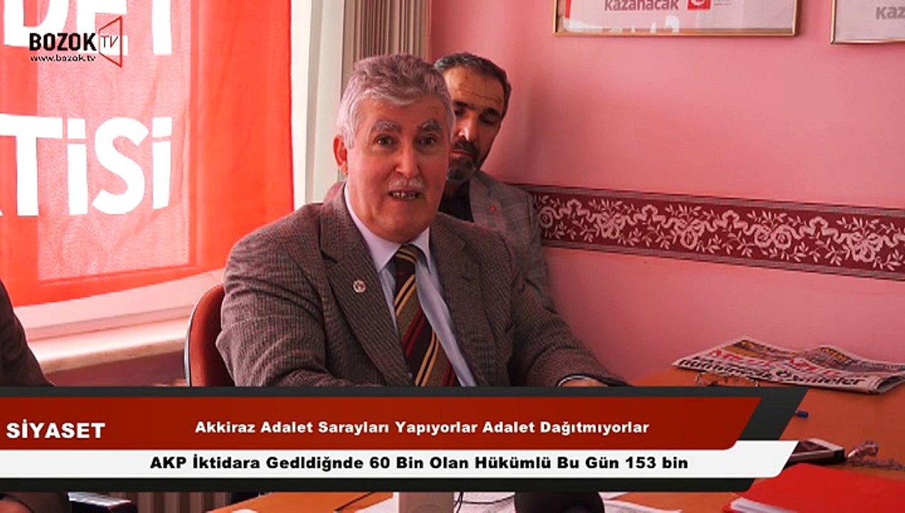SP'Lİ AKKİRAZ AKP İKTİDARA GELDİĞİNDE 60 BİN OLAN HÜKÜMLÜ SAYISI BU GÜN 153 BİNLERDE