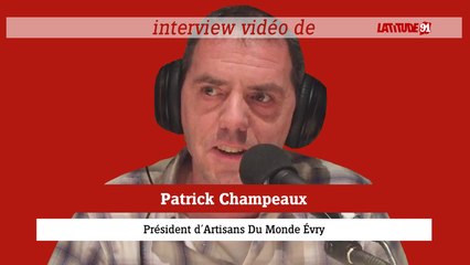 ITW VIDEO de Patrick Champeaux président d'Artisans du monde Evry