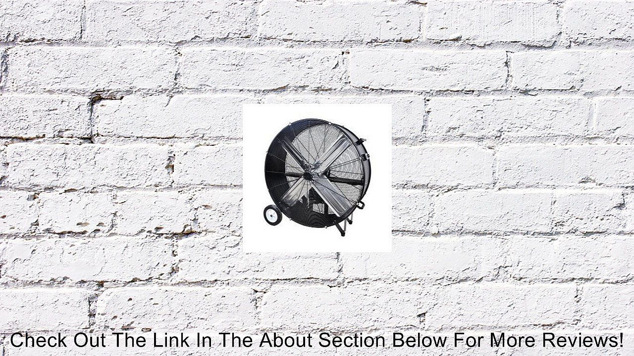 42" Belt Drive Drum Fan - MTN5042BD Review