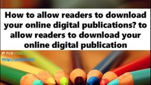 Readers can download online digital publications via PUB html5