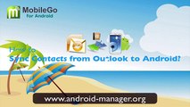 Sync Outlook Contacts_ How to Sync Contacts from Outlook to Android by MobileGo for Android