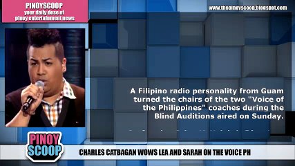 Charles Catbagan From Guam Wows Lea And Sarah In The Voice PH