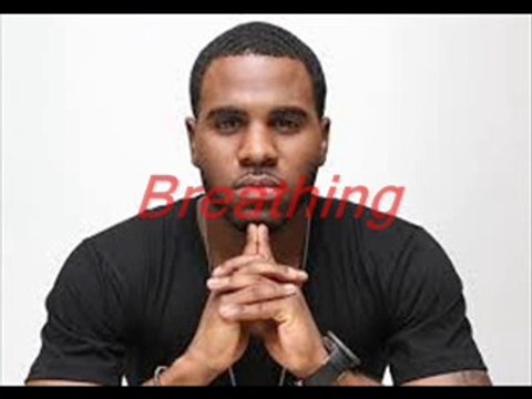 Jason Derulo breathing