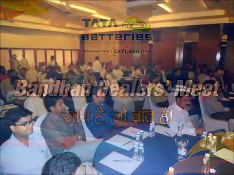 Dealers Meet - Tata Green Battery - Bandhan Dealers Meet