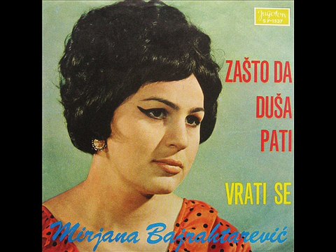 Mirjana Bajraktarevic-Zasto da dusa pati 1970