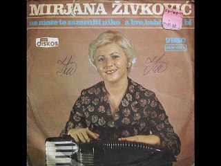 Mirjana Zivkovic -Ne moze te zameniti  niko