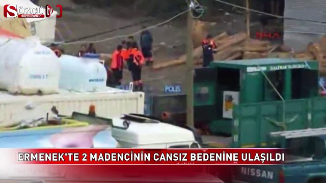 Ermenek'te 2 madencinin daha cansız bedenine ulaşıldı