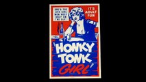 HONKY TONK WOMAN (Mick Jagger-Keith Richard)